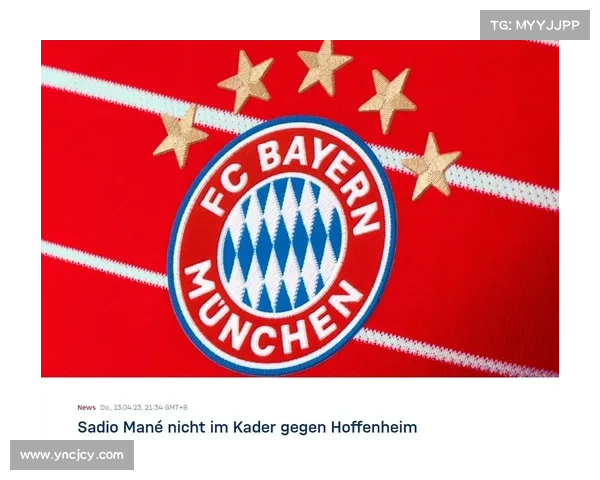 拜仁锋线迎强力回归马内复出助力球队重振争冠雄心